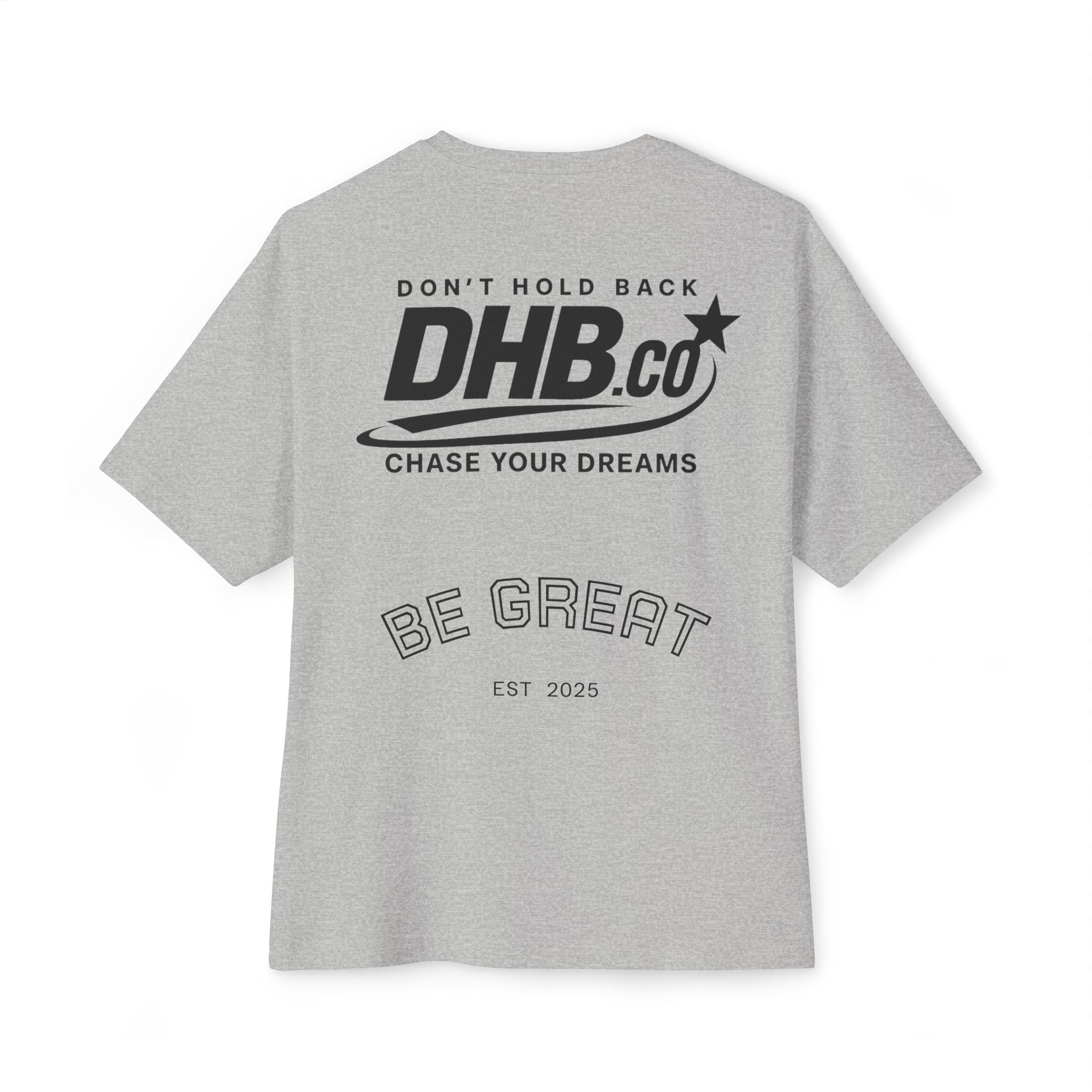 BE GREAT oversized